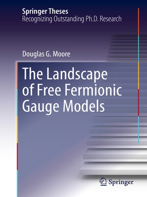 cover image of The Landscape of Free Fermionic Gauge Models